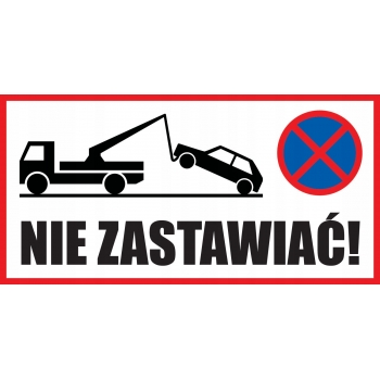 TABLICZKA NIE ZASTAWIAĆ 30x15cm