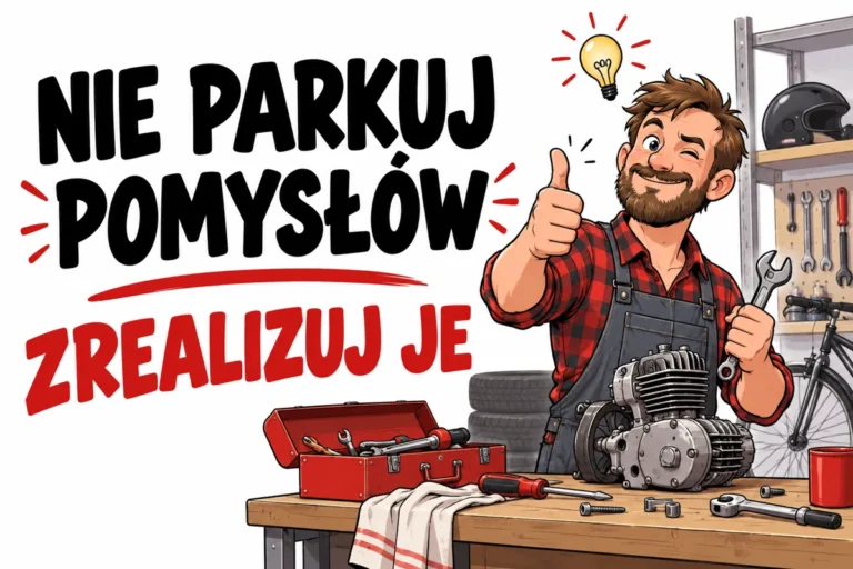 NIE PARKUJ POMYSŁÓW — ZREALIZUJ JE | tabliczka Bogler 30 × 20 cm