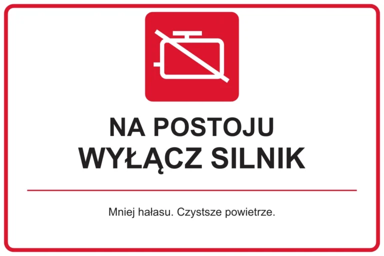 NA POSTOJU WYŁĄCZ SILNIK — Mniej hałasu. Czystsze powietrze. | tabliczka Bogler 30 × 20 cm