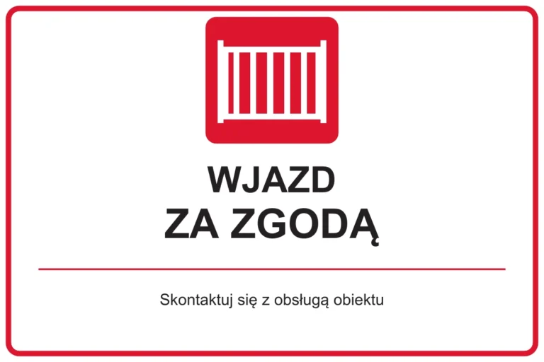 WJAZD ZA ZGODĄ — Skontaktuj się z obsługą obiektu | tabliczka Bogler 30 × 20 cm