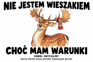 Daniel zwyczajny — NIE JESTEM WIESZAKIEM