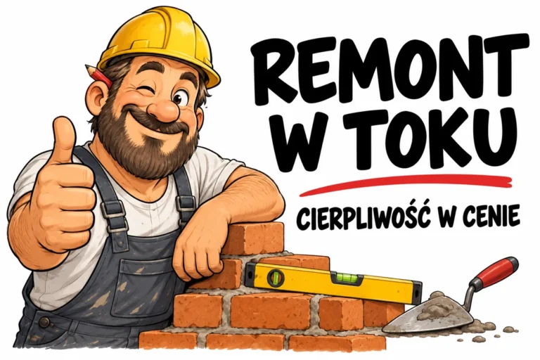 REMONT W TOKU — CIERPLIWOŚĆ W CENIE | tabliczka Bogler 30 × 20 cm