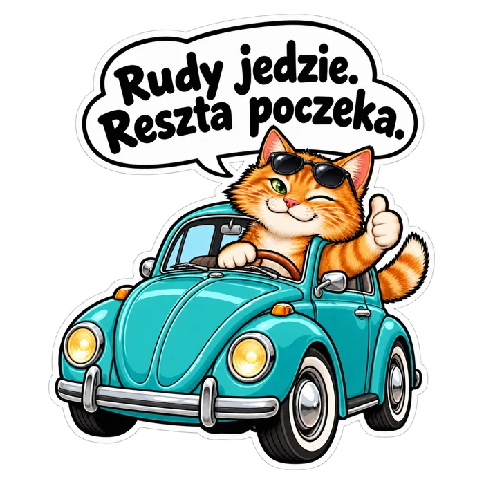 Rudy jedzie. Reszta poczeka. — ilustracja na auto